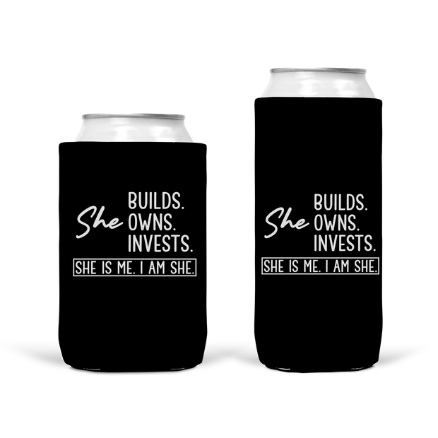K: SHE BUILDS OWNS INVESTS